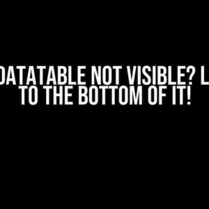 JQuery Datatable Not Visible? Let’s Get to the Bottom of It!